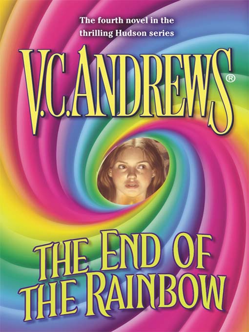Title details for The End of the Rainbow by V.C. Andrews - Available